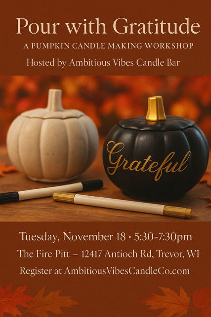 Pour with Gratitude: A Pumpkin Candle Making Workshop @ Fire Pitt