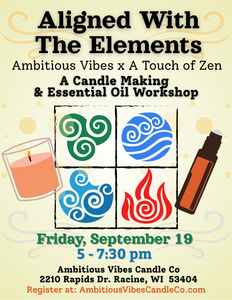 Aligned with the Elements:
A Candle & Essential Oil Workshop