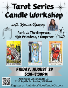 Tarot Series Candle Workshop: Part 1