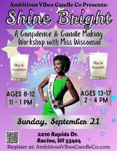 Shine Bright: A Confidence & Candle Making Workshop